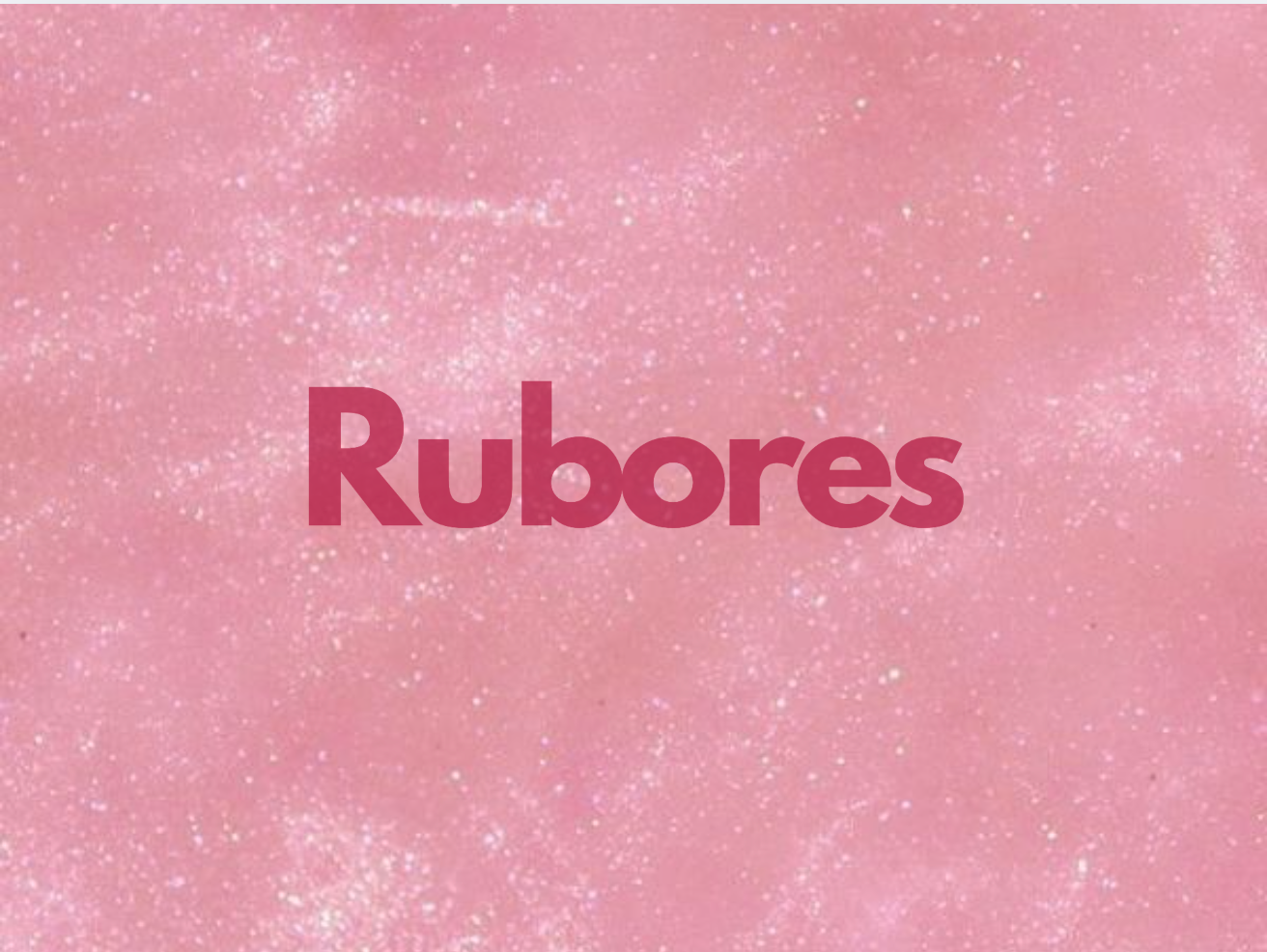 Rubores